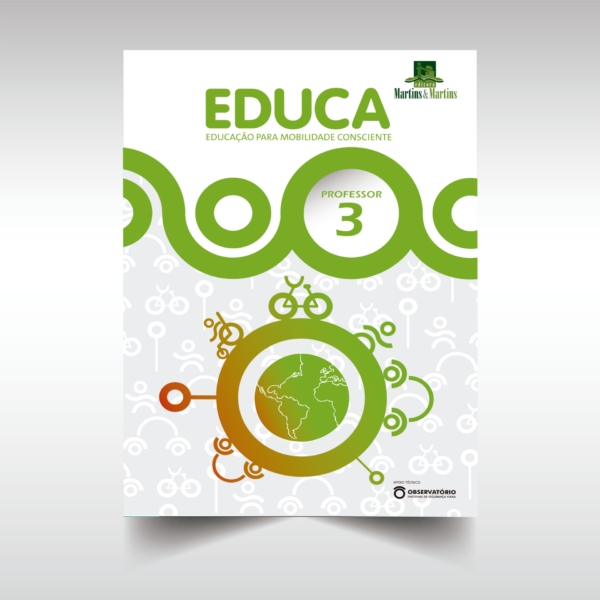 Educa. Educação para mobilidade consciente; Manual do professor – 3° ano